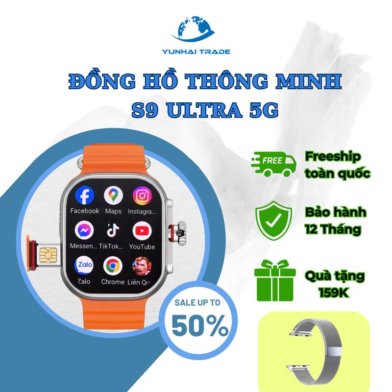 Đồng Hồ Thông Minh S9 Ultra 5G, Lắp Sim, Nghe Gọi, Tải Apps, Camera 180 độ, Nhận Diện Khuôn Mặt - Đồng Hồ Thông Minh Cao Cấp 1