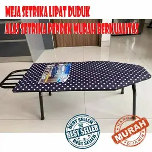 TERBARU DAN TERMURAH! Meja Setrika Lipat DUDUK Alas Setrika Pendek BERKUALITAS