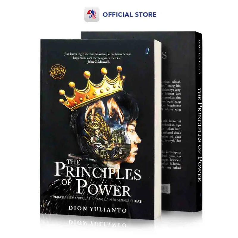 Buku The Principles Of Power ( Rahasia Memanipulasi Orang Lain Di Segala Situasi ) Edisi Revisi / JENDELA - JD 0