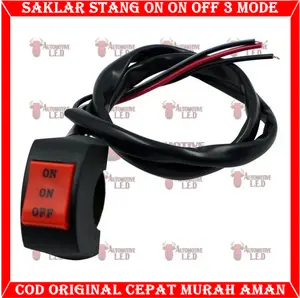 SAKLAR STANG ON ON OFF MULTI FUNGSI 3 MODE BIASA BUAT LAMPU 2 WARNA | SAKLAR 3 MODE