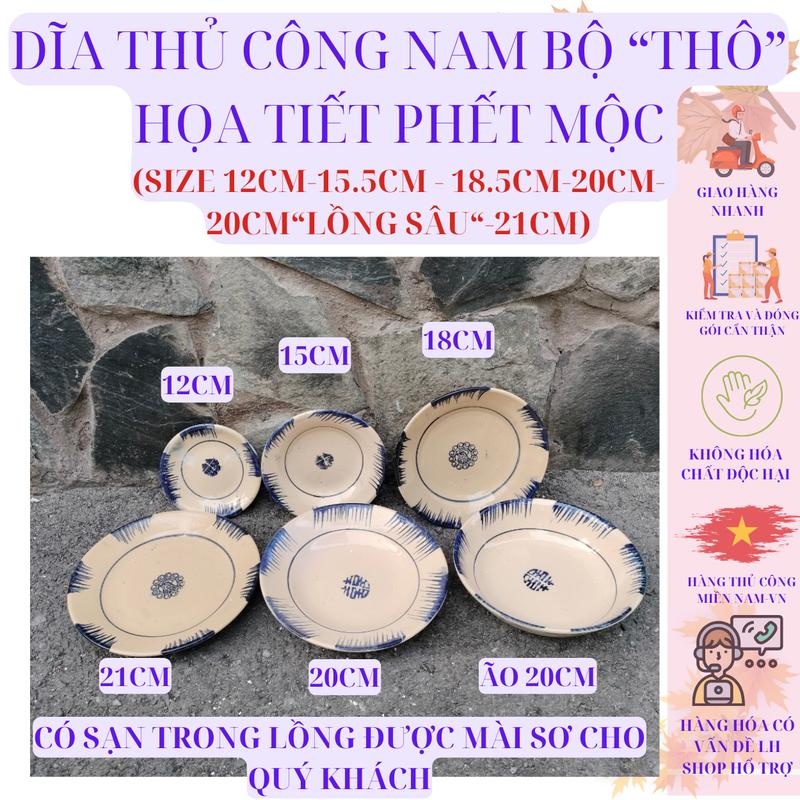 Product Introduction of DĨA THỦ CÔNG [THÔ] NAM BỘ PHONG CÁCH XƯA HỌA TIẾT PHẾT MỘC (6 SIZE) 4