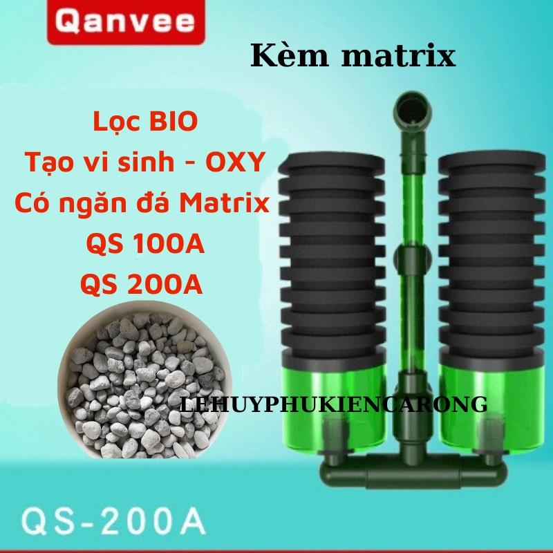 Lọc Hồ Tép, Vi Sinh Qanvee QS100A, QS200A Có Vật Liệu MATRIX