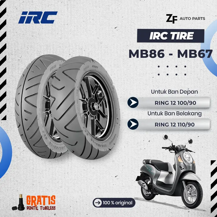 SEPASANG / SATUAN BAN MOTOR SCOOPY IRC MB86 MB67 Ring 12 DEPAN BELAKANG TUBELESS Free go New Scoopy