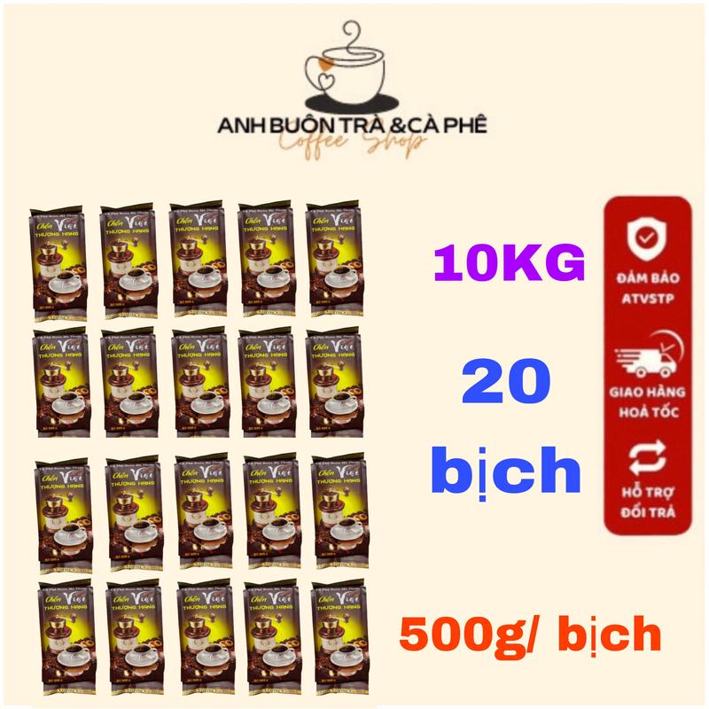 10KG CÀ PHÊ CHỒN VIỆT THƯỢNG HẠNG PHA PHIN TRUYỀN THỐNG (20 BỊCH 500G) Coffee Cafe