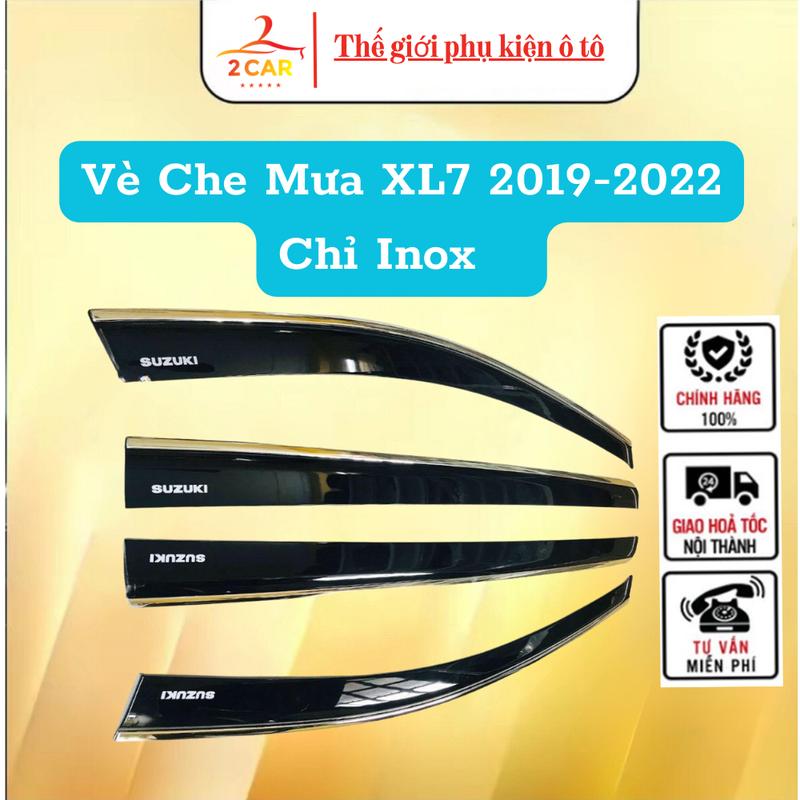 Vè che mưa dành cho xe Suzuki XL7, XL-7, Ertiga 2019- 2020 2021 2022 2023 2024 chỉ inox cao cấp