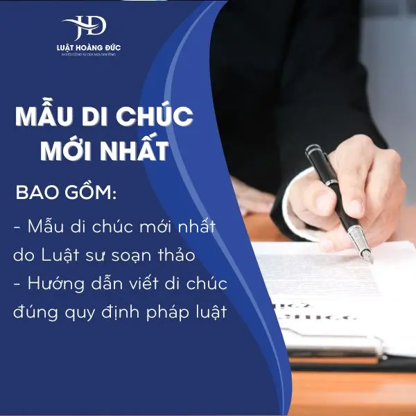 Mẫu di chúc mới nhất do Luật sư soạn thảo