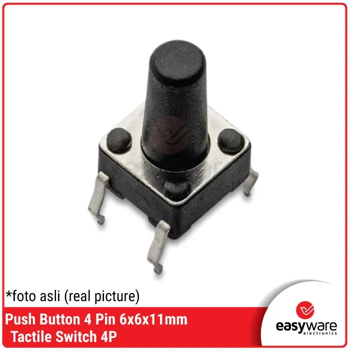 PUSH BUTTON SWITCH 6x6x11 MM 4 PIN TACTILE SWITCH 6x6x11