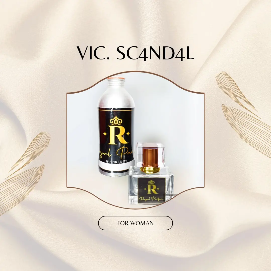 Royal Parfum inspired by "VIC. SC4ND4L"
