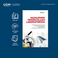 Gambar UGM Press Original Buku Manajemen Pengelolaan Laboratorium - Original dari UGM PRESS Kab. Sleman 1 Tokopedia