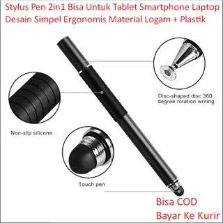 Stylus Pen 2in1 Bisa Untuk Tablet Smartphone Laptop Desain Simpel Ergonomis Material Logam + Plastik Awet Jangka Panjang