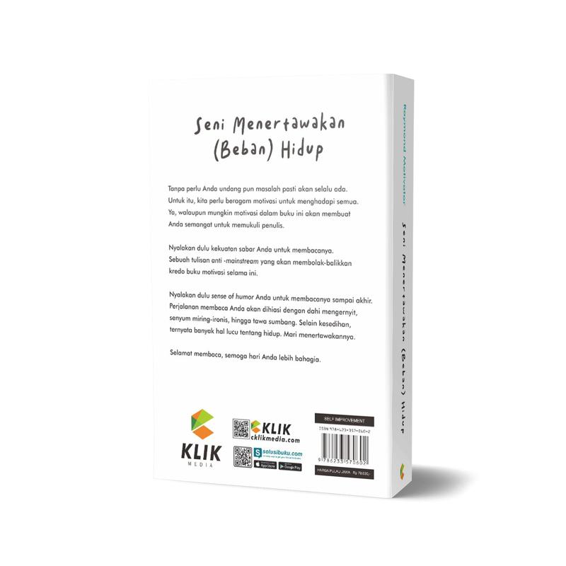 BUKU MOTIVASI : SENI MENERTAWAKAN (BEBAN HIDUP) 3