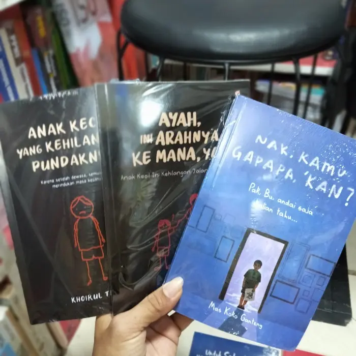 Paket 3 Buku AYAH INI ARAHNYA KEMANA | ANAK KECIL YG KEHILANGAN PUNDAKNYA | NAK,Kamu Gpp Kan Parenting