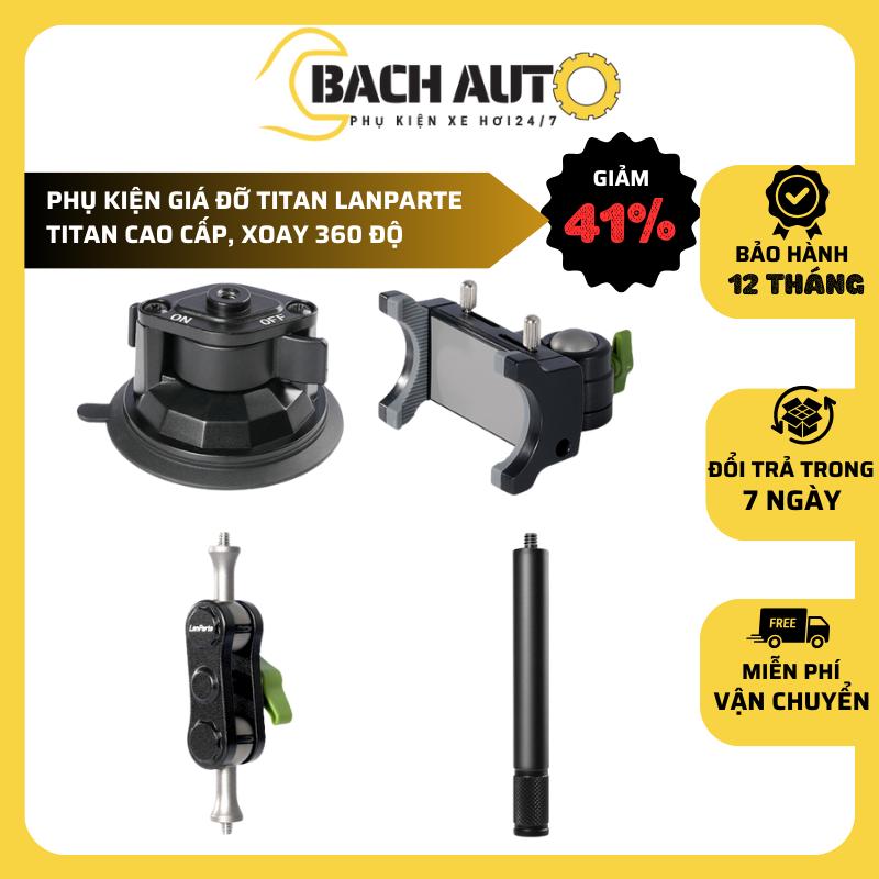 Phụ kiện giá đỡ điện thoại titan cao cấp Lanparte BACH AUTO