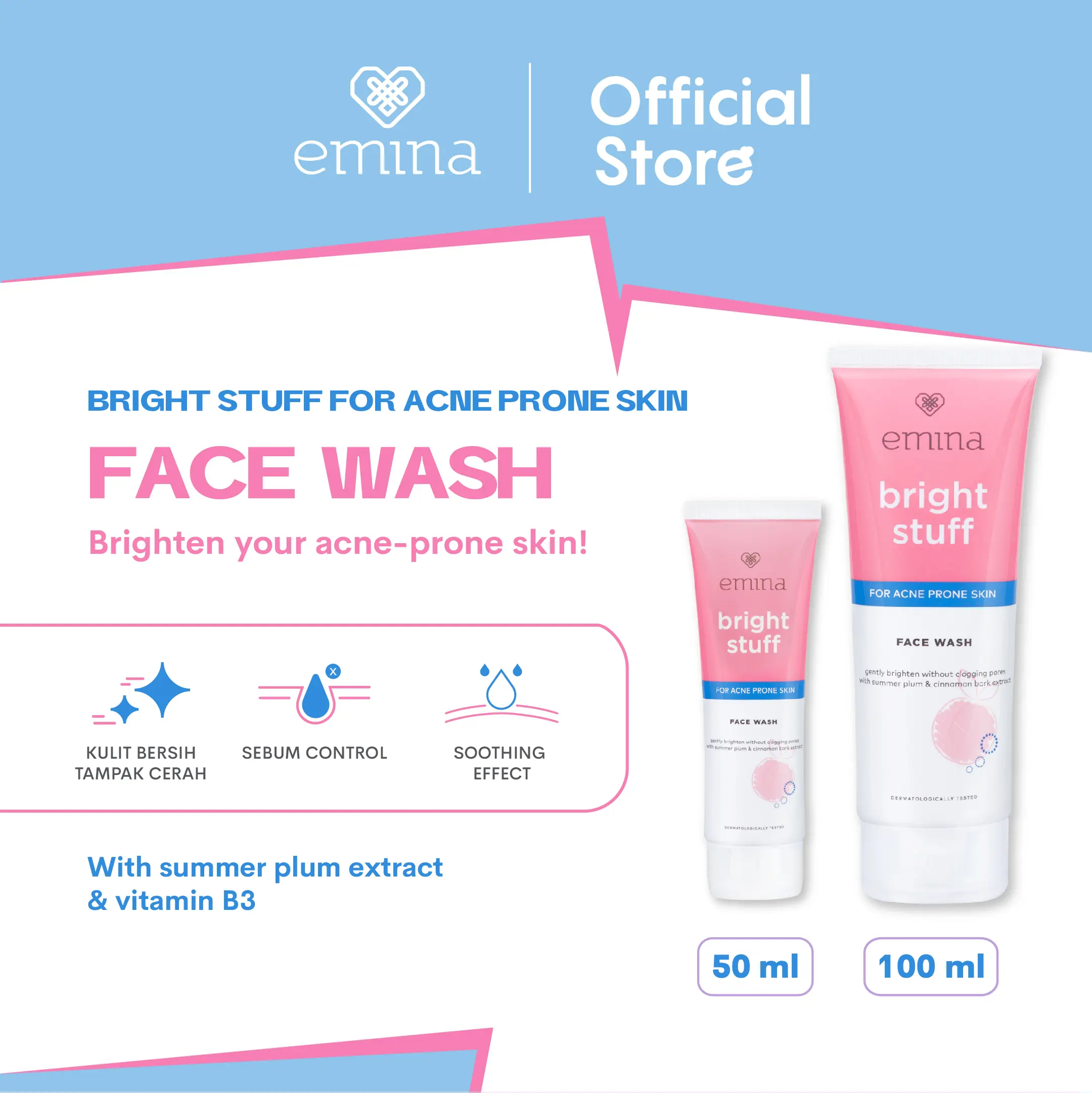 Emina Bright Stuff for Acne Prone Skin Face Wash - Sabun Muka Mencerahkan Untuk Kulit Mudah Berjerawat