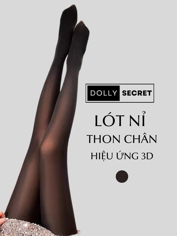 T13 Quần tất lót nỉ thon chân hiệu ứng 3D DOLLY SECRET giữ nhiệt ấm áp Nữ