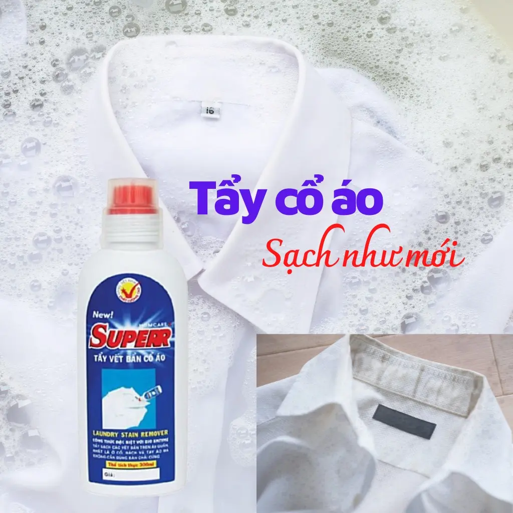 Nước tẩy cổ áo sơ mi Supper -  Làm Sạch như mới