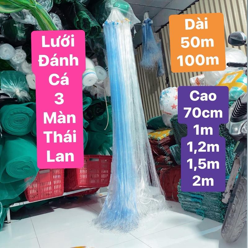 Lưới bắt cá 3 màn Thái Lan, dài 50m/100m Dạo cao 70cm đến 2m, mặt lưới từ 3p đến 10p