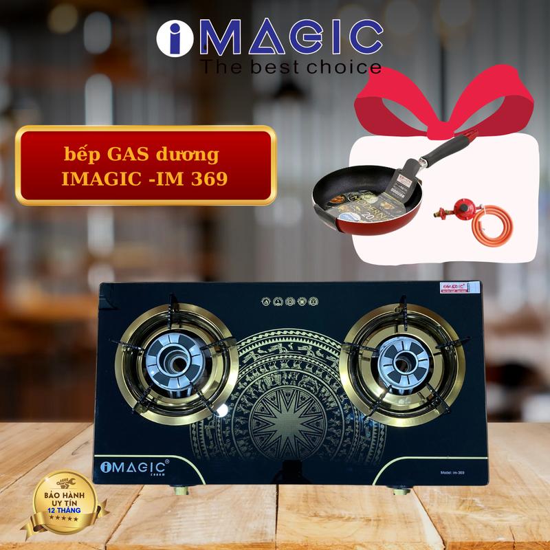 BẾP GAS  DƯƠNG IMAGIC-IM369, HỌNG VÀNH INOX 304, PÉP CJIA LỬA HỌP KIM