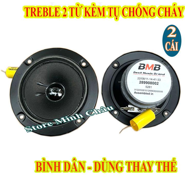 CẶP LOA TREBLE 2 TỪ BMB 10 CM CAO CẤP LIÊN DOANH KÈM TỤ - GIÁ 2 LOA