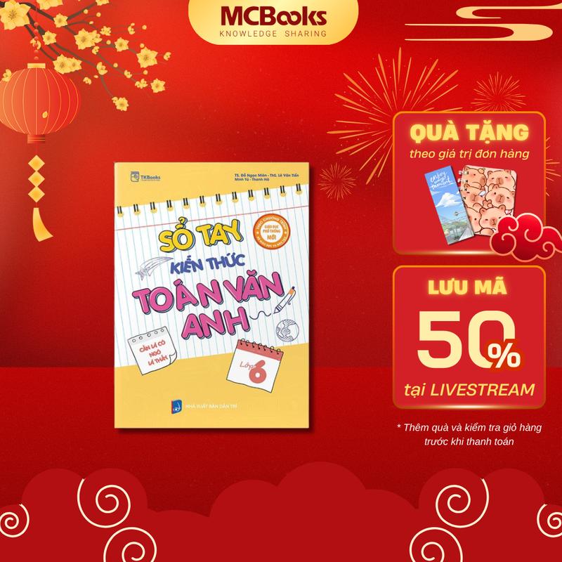 Sách - Sổ tay kiến thức Toán – Văn – Anh Lớp 6 - MCBooks