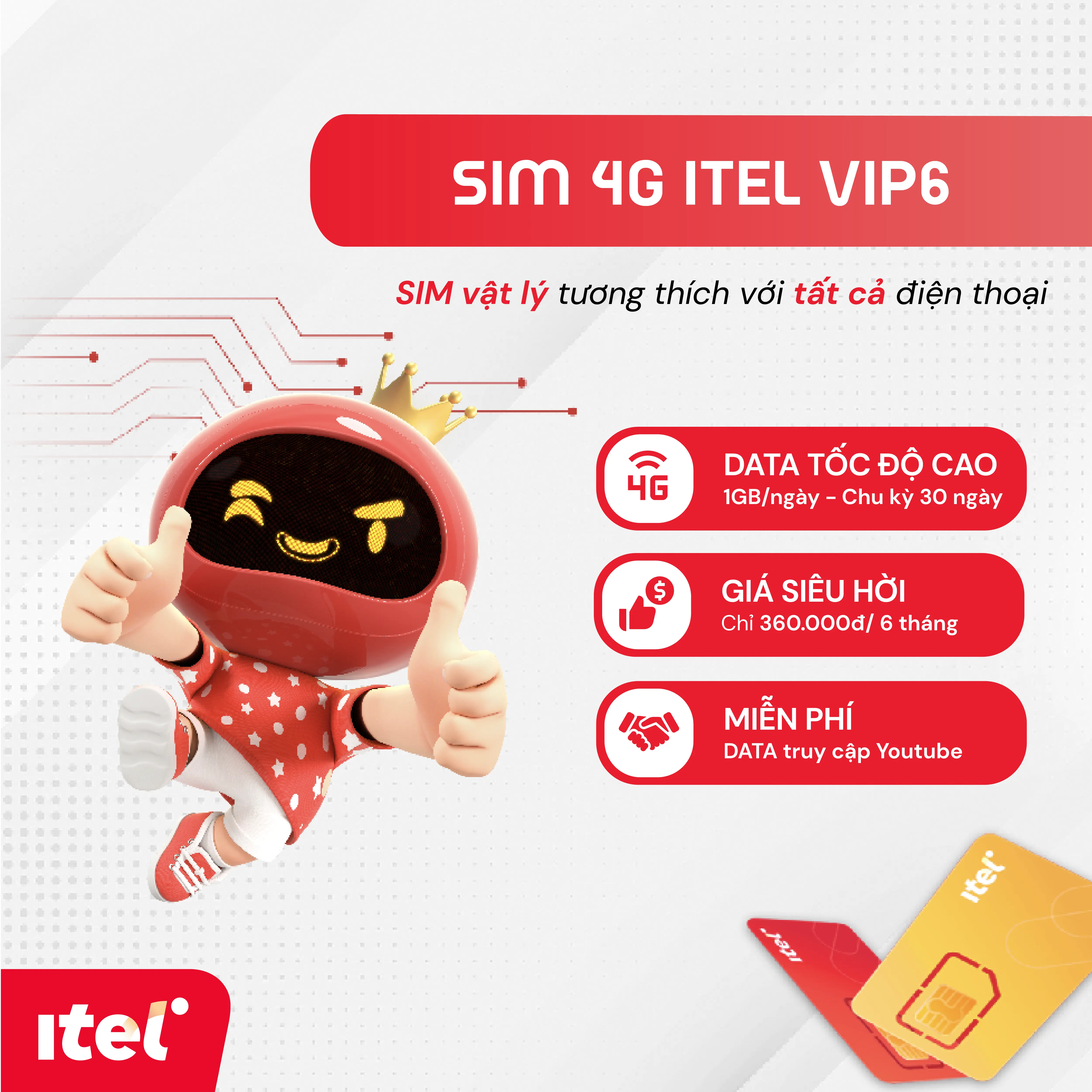 iTel - VIP6 - 1GB/Ngày, Miễn phí YT - Gói 6 tháng