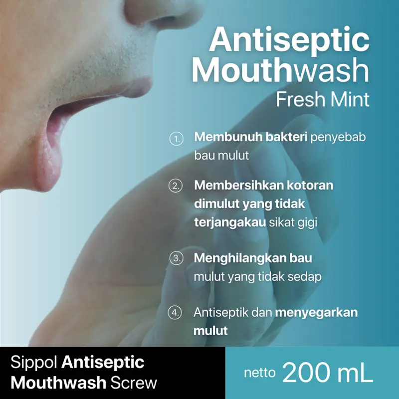 SIPPOL ANTISEPTIC MOUTHWASH SCREW 200 ML [MINT] / OBAT KUMUR ANTISEPTIK PENCEGAH BAKTERI PLAK GIGI BERLUBANG PENGHILANG BAU MULUT - HEY DEO.ID 1