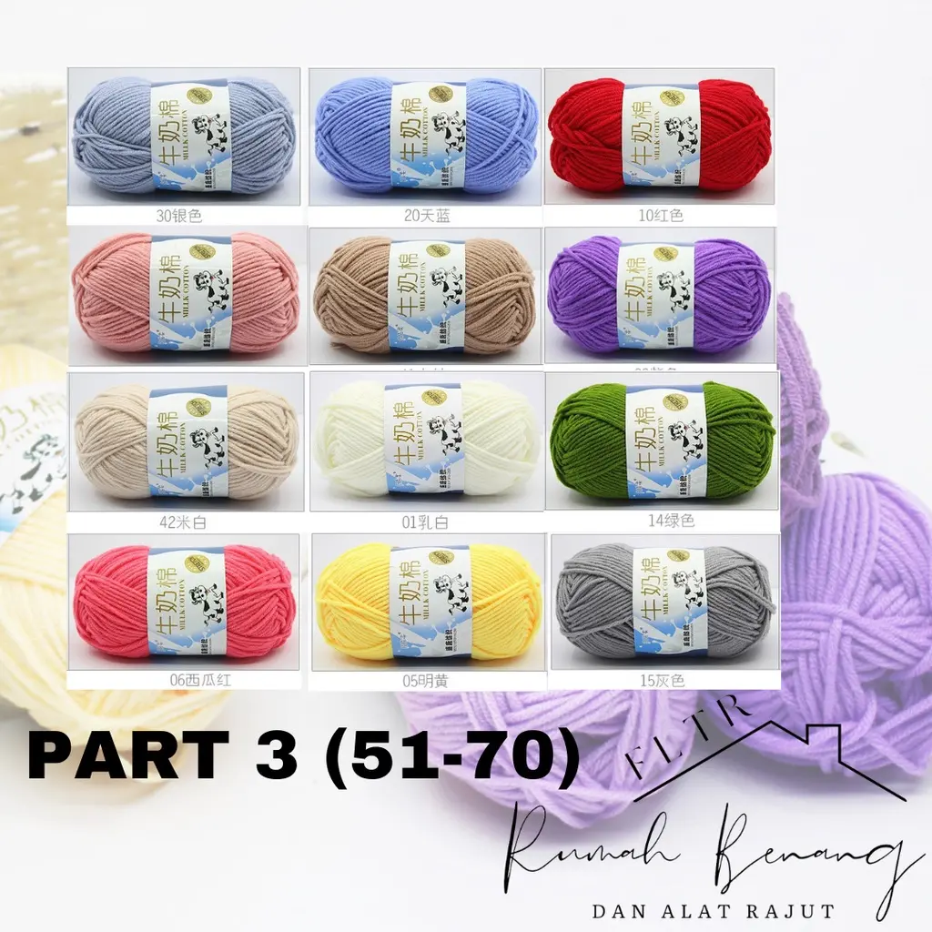 (MSC 51-70) Benang rajut Milk cotton 5ply/Benang katun susu/Milk cotton yarn impor