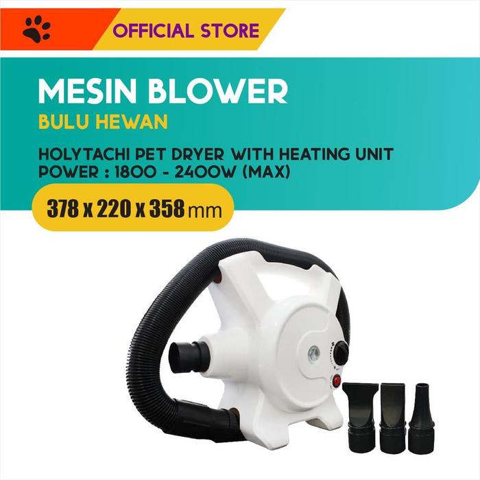 Gambar Holytachi Pet Dryer With Heating Unit / Mesin Blower Bulu Hewan dari M-Pets Volk Pets Indonesia Kota Tangerang Tokopedia