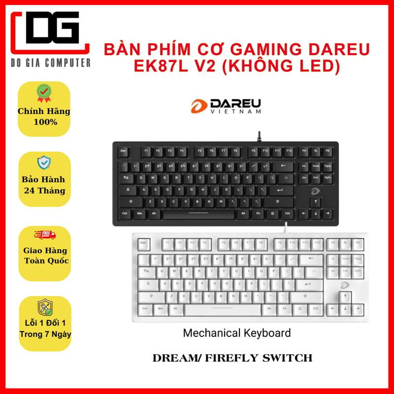 Bàn phím cơ Gaming DAREU EK87L v2 (DREAM / FIREFLY switch – NO LED) - Chính Hãng ban  phim