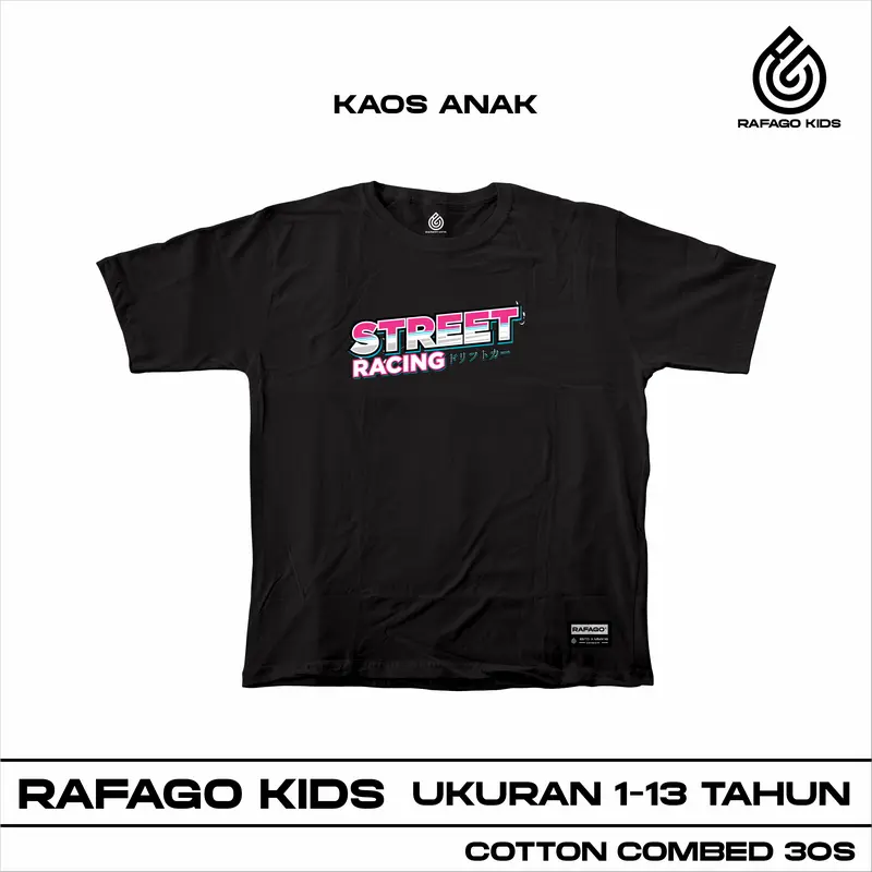 Rafago Kids Kaos Baju Anak Distro Street Racing Usia 1-13 Tahun 2