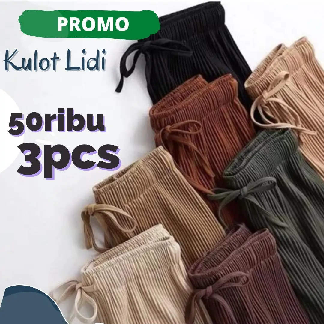 Celana Kulot Lidi Murah 50ribu 3pcs Premium Wanita Terlaris