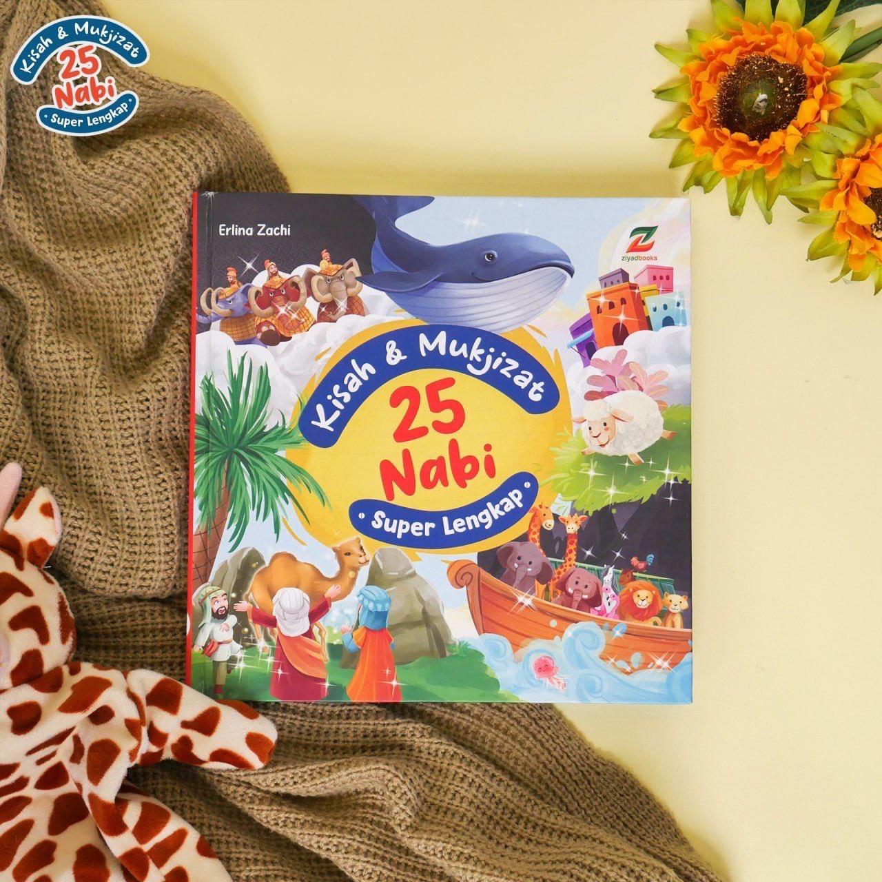 Buku Cerita Anak - Kisah dan Mukjizad 25 Nabi Super Lengkap - Usia 7+ - Hardcover - Ziyadbooks Books
