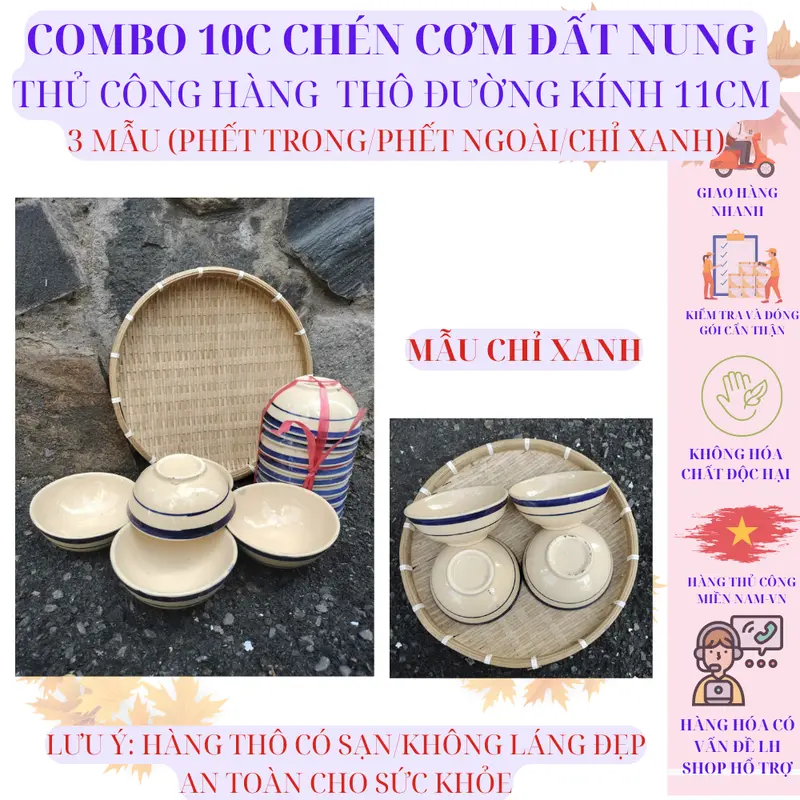 COMBO 10c CHÉN CƠM ĐẤT NUNG  THỦ CÔNG HÀNG  THÔ ĐƯỜNG KÍNH 11cm  3 MẪU (PHẾT TRONG/PHẾT NGOÀI/CHỈ XANH) 5