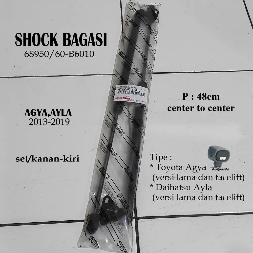 SHOCK BAGASI AGYA/AYLA 2013-2019 1 SET KIRI KANAN / HIDROLIK ABSORBER BAGAGE SKOK PINTU BELAKANG 68950-B6010 68960-B6010