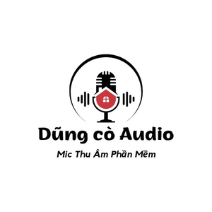 DŨNG CÒ AUDIO