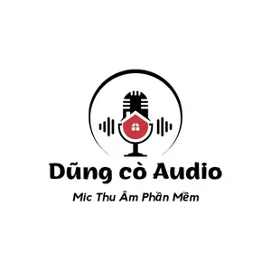DŨNG CÒ AUDIO