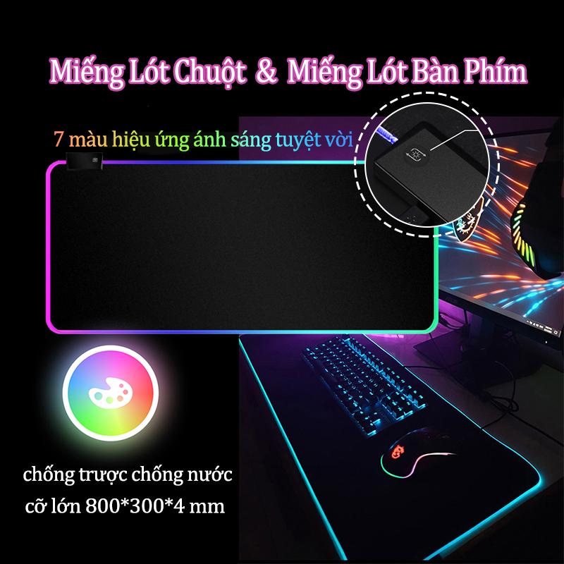 Miếng Lót Chuột LED RGB Chống Trượt Chống Nước,Lót Bàn Phím Chơi Game Có Chế Độ LED 7 Màu,Siêu Dày Cỡ Lớn 800x300x4mm