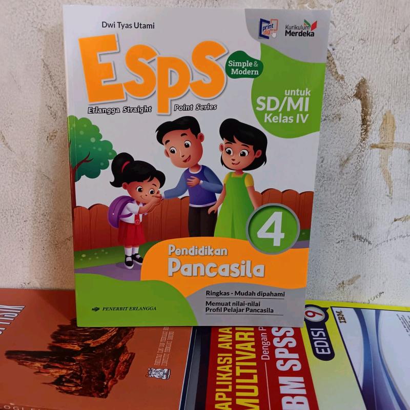 Buku ESPS Pendidikan Pancasila 4 Untuk SD/MI Kelas IV Kurikulum Merdeka ...