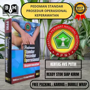 BUKU PEDOMAN STANDAR PROSEDUR OPERASIONAL KEPERAWATAN SDKI SIKI SLKI BUKU SOP PERAWAT BUKU SPO PPNI BUKU PPNI PAKET 3S SDKI SLKI SIKI PANDUAN ASUHAN KEPERAWATAN NANDA NIC NOC BUKU ASKEP SDKI SIKI SLKI PANDUAN ASKEP BUKU KEPERAWATAN SOP KEPERAWATAN