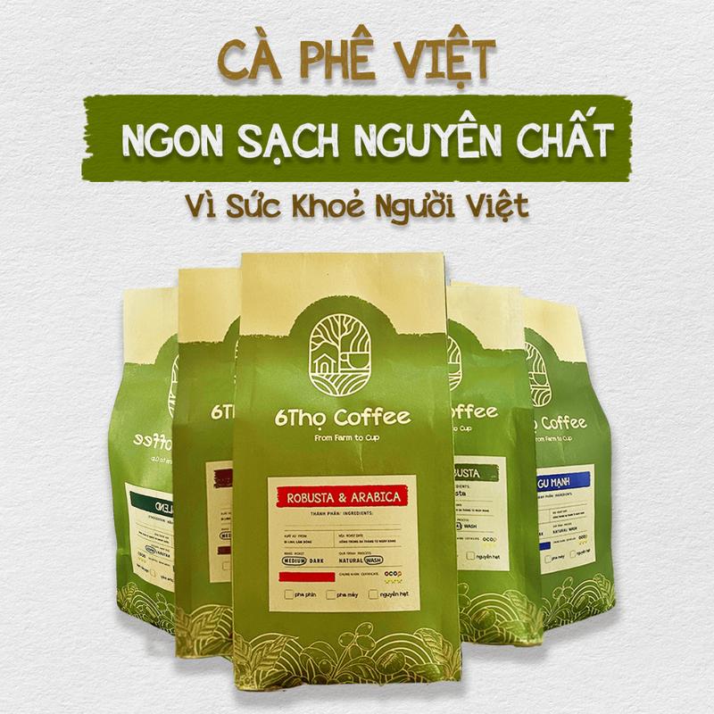  6Tho Coffee Cà Phê Robusta 6 Thọ OCOP 3 Sao Di Linh Nguyên Chất Đậm Đà Chua Thanh Tinh Thức Tràn Đầy Năng Lượng 