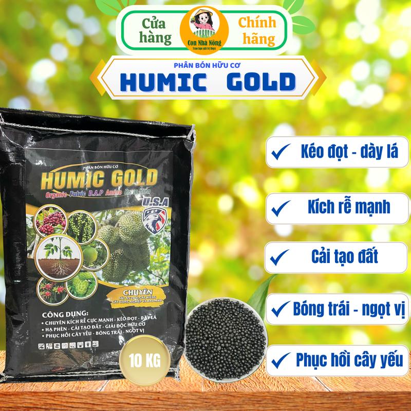 HUMIC GOLD BAO 10KG - PHÂN BÓN HỮU CƠ NGUYÊN LIỆU NHẬP KHẨU- CHUYÊN KÍCH RỄ CẢI TẠO ĐẤT PHỤC HỒI CÂY