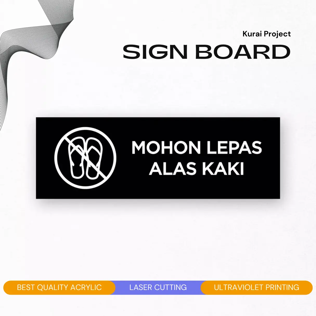 Akrilik Custom Papan nama - MOHON LEPAS ALAS KAKI Acrylic Custom Sign Board Nama Ruangan - Akrilik Print Papan Nama Ruang Kantor Petunjuk Label Acrylic Tempel