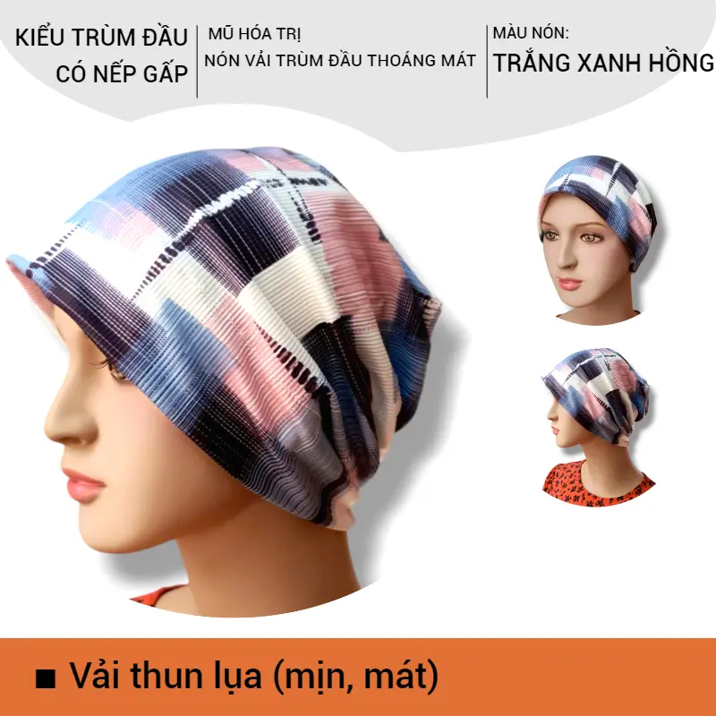 [KIỂU TRÙM ĐẦU] Nón vải mềm, mịn, mát, mũ hóa trị, nón ung thư, cancer hat, chemo hat, nhiều màu, khăn trùm đầu