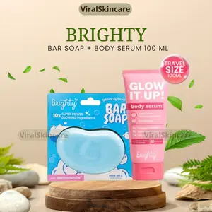 Brighty BUNDLING Glow It Up Body Serum 100ml + Brighty Glow & Bright Bar Soap - Melembapkan Kulit, Mencerahkan Serta Menutrisi Kulit, Membersihkan dan Menghilangkan Noda Hitam