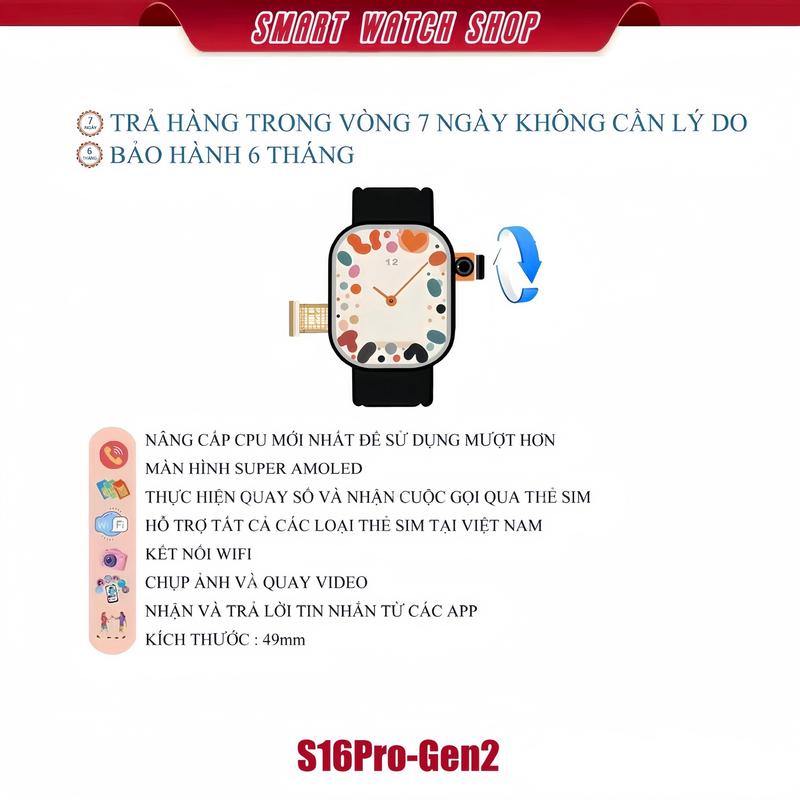 Đồng Hồ Thông Minh S16[Gen 2], Màn Hình Super AMOLED, Kết Nối Wifi Tải Ứng Dụng, Chơi Game, Có Sim Nghe Gọi 2 Chiều, Camera Xoay 180 độ