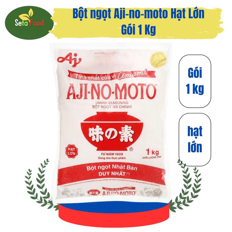 Bột ngọt hạt lớn Ajinomoto gói 1kg - Monosodim Glutamat tinh khiết 99+% Gia Vị