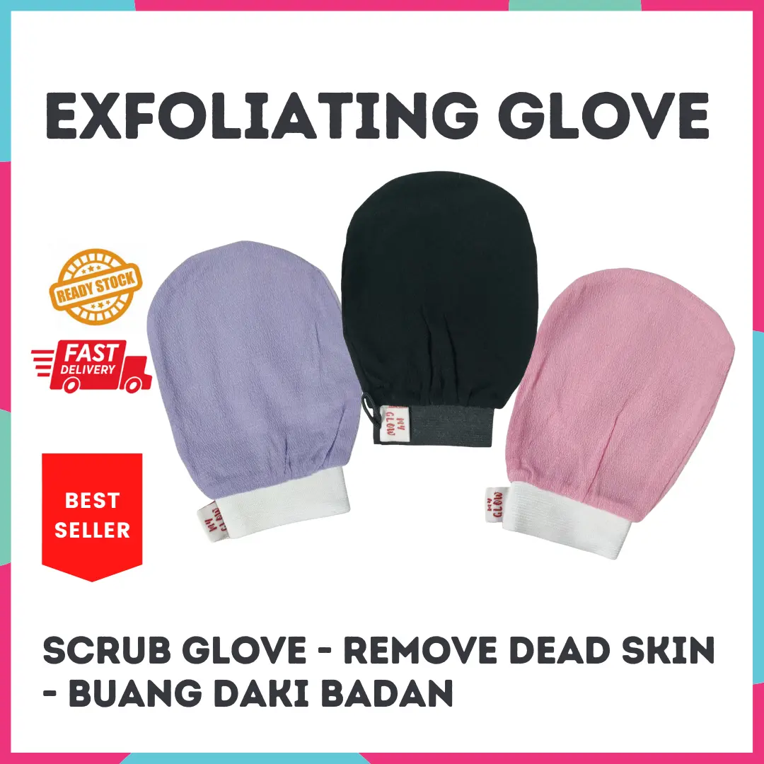 Scrub Glove  Exfoliating Glove - Sarung tangan scrub buang daki dan sel kulit mati.