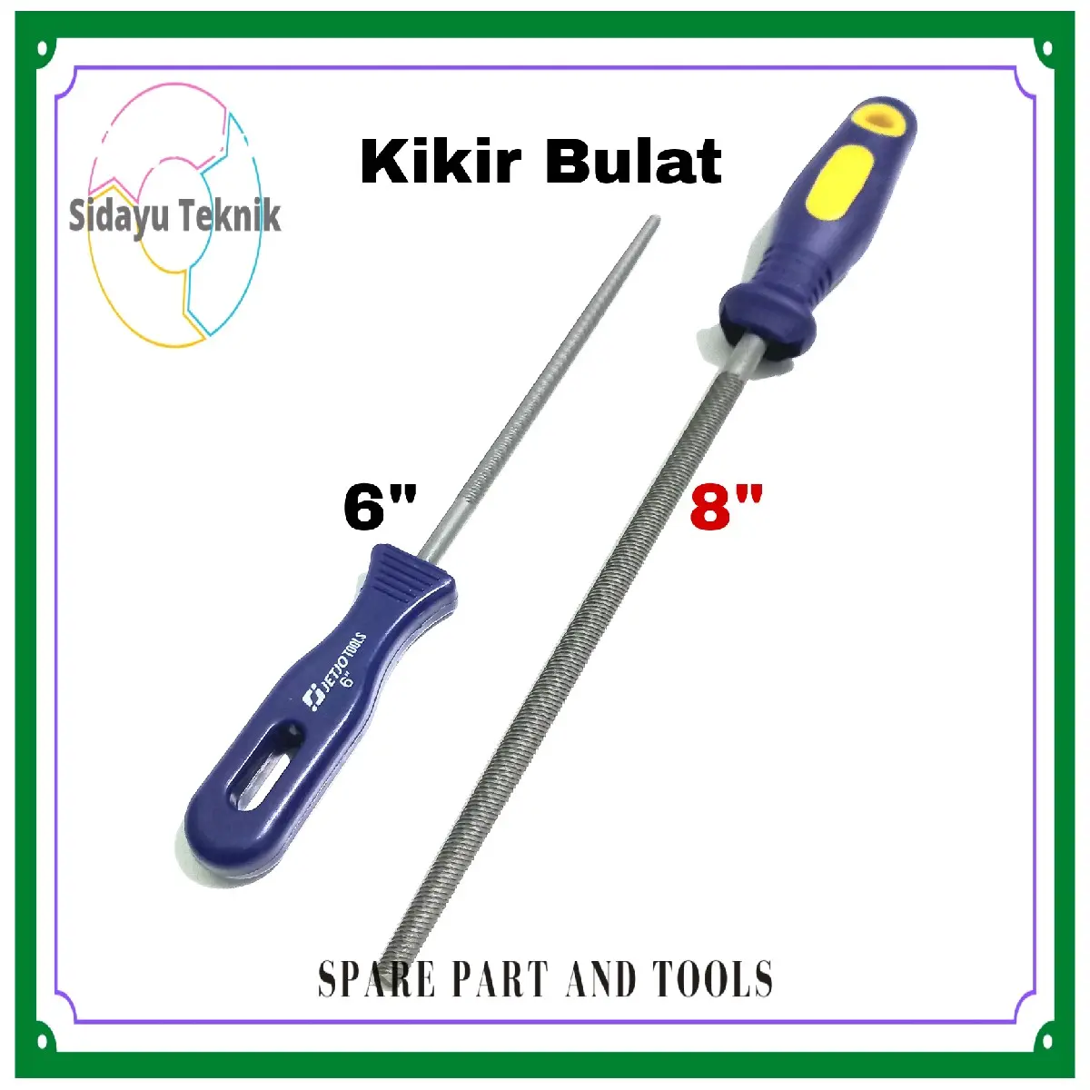 kikir bulat round files jetjo lakoni