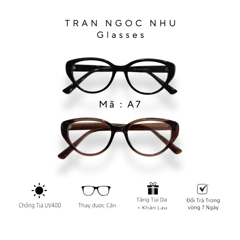 MÃ A7 Mắt kính thời trang dành cho nam nữ, thay cận, giả cận