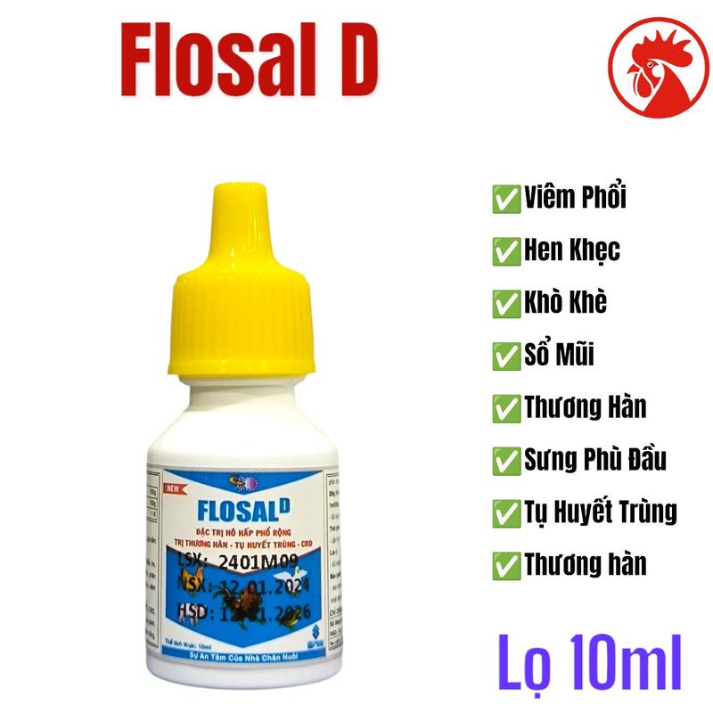 Lọ Flosal D (10ml) uống trị khò khè, hen khẹc, crd, thương hàn, tụ huyết trùng, sưng phù đầu trên gà và viêm ôn thanh cho gà đòn, gà cựa, gà tre, gà nòi.